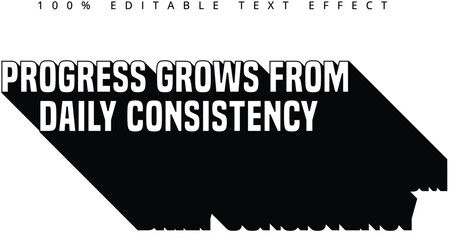 Progress Grows From Daily Consistency Motivational Quote Art Design With 3D Long Shadow Graphic Design For Frame and Poster Design