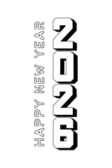 Happy new year 2026 text design for brochure design template card vector illustration