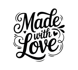 Decorative "Made with Love" calligraphy design with hearts and flourishes.