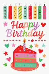 Happy Birthday Card Celebration Colourful Illustration Vector Cheerful Day Invitation Surprise Bright Design Greeting Card Festive Fun Event Gift Cake Candle Illustration Print Design