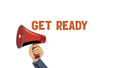 Photo of hand holding a red megaphone with the text get ready announced isolated on transparent background