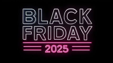 Neon sign Black Friday 2025 on a dark background
BLACK FRIDAY 2025 with glowing pink lines on a dark background.For advertising Black Friday 2025 discounts and sales, as well as online store promotion