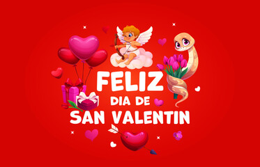 Obraz premium Feliz dia de San Valentin spanish quote with cartoon Cupid and snake characters. Valentine Day love holiday card vector typography with funny cherub aiming heart balloons and gifts with arrow