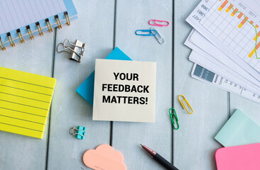 Text your Feedback matters on White Paper Background, Business concept
