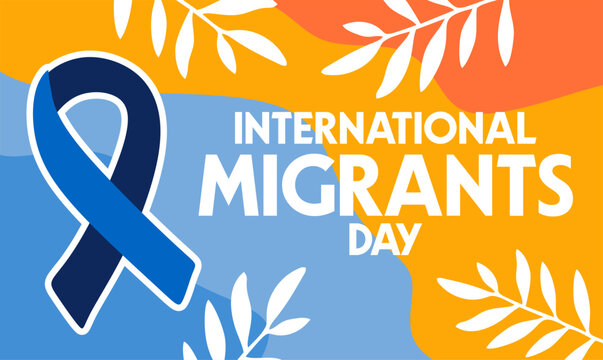 Happy International Migrants Day to all migrants