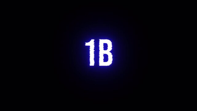 1B one billion neon glowing text animation with glitch effect on transparent background with alpha channel. suitable for social media post, celebration, achievement