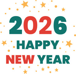 Happy New Year 2026 greeting card design with colorful text, stars, and confetti.