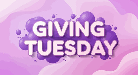 Giving Tuesday Purple Bubble Background for Charity and Donation Campaigns