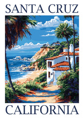 Vintage Santa Cruz California travel poster vector, Mediterranean style house on coastal cliff overlooking sunny beach and pacific ocean. © monika