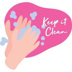 Illustration of Pink and Peach Hands Washing with Blue Bubbles and White Text That Says Keep It Clean on a Pink Blob Shape