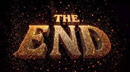 Grungy Gold "THE END" Title Text with Sparkling Particles