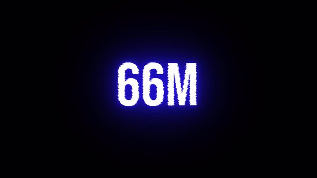 66 Million glowing text animation with glitch effect on transparent background with alpha channel. social media celebration achievement for social media videos
