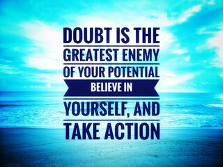 A powerful motivational quote design about self-belief and overcoming doubt. Encourages confidence,...