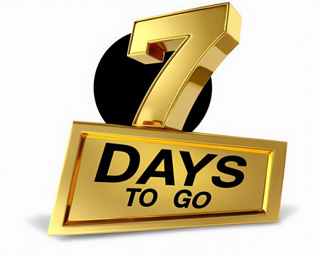 Countdown Promotion Golden 7 Days to Go Time Limit Event Deadline Promo Offer Last Chance Announcement