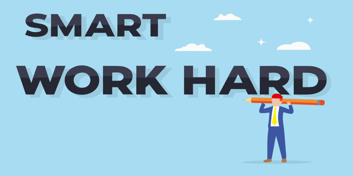 Smart work hard concept with businessman and pencil illustration