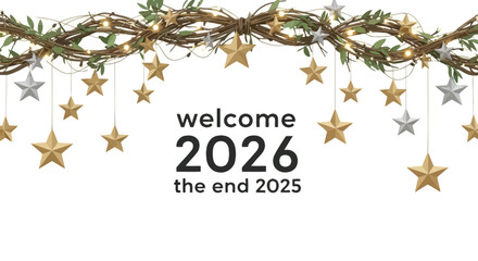 Welcome 2026 and the end of 2025 with festive gold and silver star decorations and twinkling lights