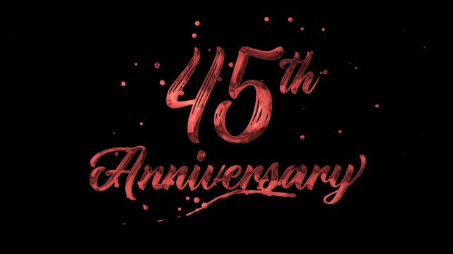 45th anniversary text animation in red metallic effect. suitable for celebrating special occasions, invitations, anniversary cards and social media. Includes alpha channel for any background.