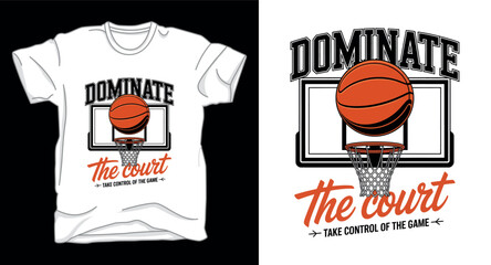 Dominate basketball graphic vector art t-shirt design print