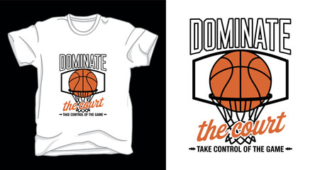 Dominate basketball graphic vector art t-shirt design print