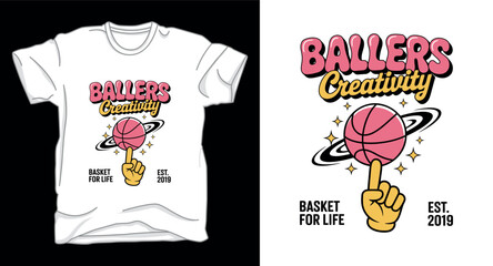 Ballers creativity basketball graphic vector art t-shirt design print