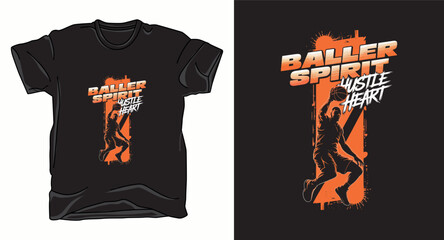 Baller spirit basketball graphic vector art t-shirt design print