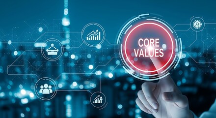 Finger touching a glowing red circle with the words core values inside, surrounded by digital icons and a blurred cityscape background