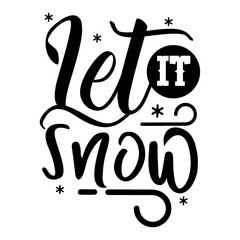Let It Snow SVG