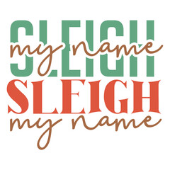 Funny Christmas Quotes SVG 