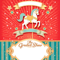 Circus theme, colorful vector illustration. Poster, banner, or show invitation in bright colors with gold accents. Lettering "The Greatest Show." Space for text.