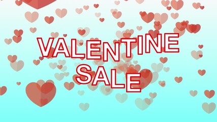 Digital background features VALENTINE SALE text and abstract, moving hearts. - Powered by Adobe