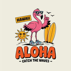 Retro Aloha Surf Graphic with Cool Flamingo, Hawaii "Catch the Waves" Flamingo Mascot Design, Cartoon Flamingo in Sunglasses with Surfboards Illustration, Vintage Tropical Vacation T-Shirt Art, 