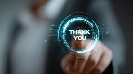 Businessman pressing thank you button on virtual screen, expressing gratitude and appreciation