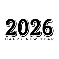 2026 new year text typography design. 2026 Black hand drawn silhouette number for New Year or calendar.Vector illustration.Celebrate 2026 with this vibrant vector typography and custom number design.