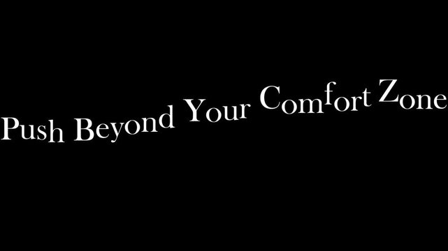 Motivational quote stating to push beyond your comfort zone on black background