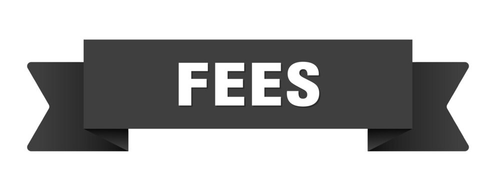 fees ribbon isolated on transparent background. fees ribbon