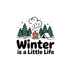 Winter Camping Adventure Vector Illustration. Cute line art landscape with tent, campfire, guitar and pine trees. Outdoor nature travel typography quote for t-shirt design.