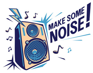Make some noise - drawn musical loudspeaker blasting powerful music sound, vector illustration