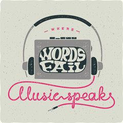 Retro illustration of headphones and music player with quote about sound