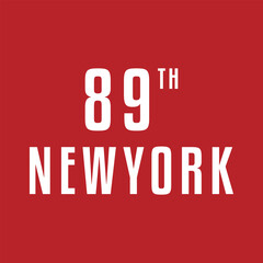 Clean minimal urban typography design featuring the bold text “89th New York” on a solid red background. Modern, stylish, and perfect for streetwear graphics, posters, and branding.