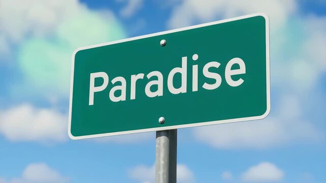Green road sign labeled Paradise under blue sky