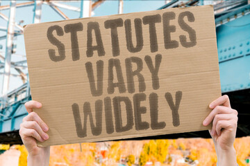 "Statutes Vary Widely" Jurisdictions apply different standards. STATUTES. LAWS. JURISDICTIONS. VARY. DIFFERENCES.