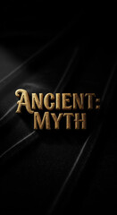 ANCIENT: MYTH Blackletter, Velvety Shadow, Gold Highlight