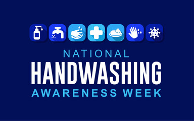 national, international, hand, care, week, awareness, hygiene, global, soap, vector, day, december, clean, poster, health, banner, illustration, prevention, world, campaign, washing, water, sign, symb