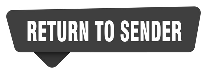 return to sender black sign isolated on transpatent background. return to sender sticker