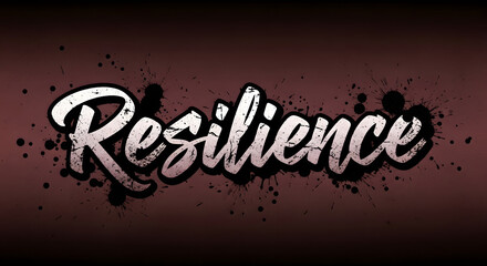Bold resilience typography art for motivational designs and branding needs, express strength and overcoming adversity with this graphic statement piece