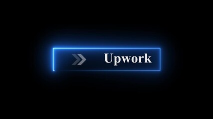 Neon Upwork button animation on black background with glowing arrows pointing right, freelance platform icon, digital UI interaction, glowing neon interface, interactive Upwork click effect