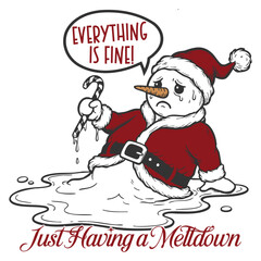 Naklejka premium Everything Is Fine Just Having A Meltdown - Retro Christmas Illustration