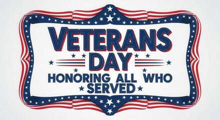 Celebrate Veterans Day with this patriotic design honoring all who served, featuring stars and stripes perfect for banners, cards, and social media posts