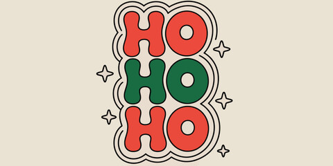 A retro christmas themed ho ho ho graphic with stars and red and green lettering on a beige background