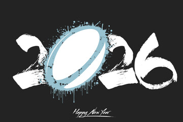 Numbers 2026 and a abstract rugby ball made of blots in grunge style. Design text logo Happy New Year 2026. Template for greeting card, banner, poster. Vector illustration on isolated background